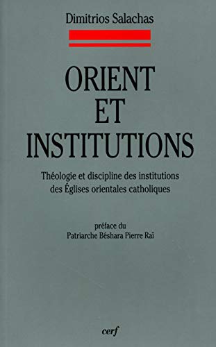 Imagen de archivo de Orient et institutions a la venta por LiLi - La Libert des Livres