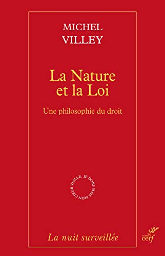 Beispielbild fr La Nature et la Loi zum Verkauf von Gallix