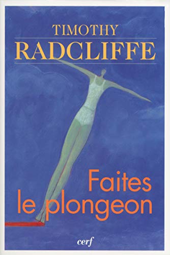 Stock image for Faites le plongeon : Vivre le baptme et la confirmation for sale by Ammareal