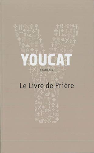 9782204097956: YOUCAT - Le livre de prire