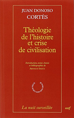 Beispielbild fr Thologie de l'histoire et crise de civilisation zum Verkauf von medimops