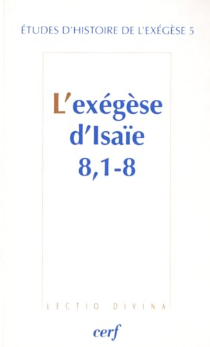 Stock image for L'exgse d'Isaie 8, 1-8 Dahan, Gilbert for sale by BIBLIO-NET