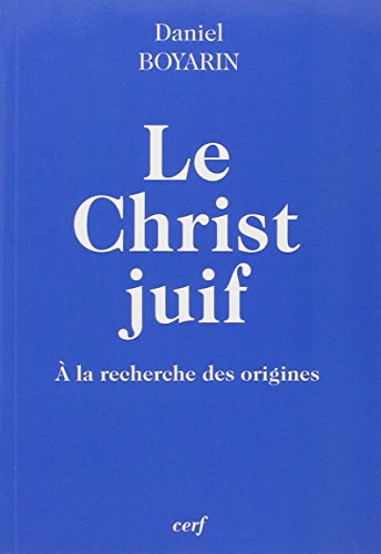 Stock image for Le Christ juif for sale by medimops