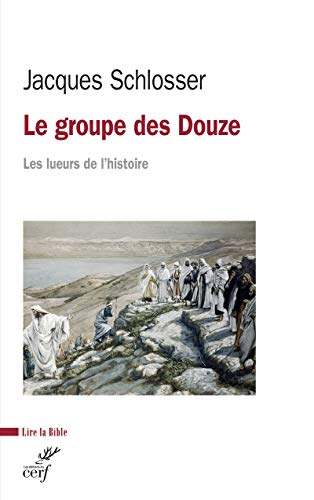 9782204101189: Le groupe des Douze: Les lueurs de l'histoire