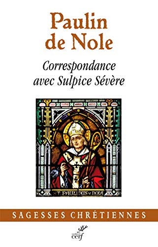 9782204101431: Correspondance avec Sulpice Svre