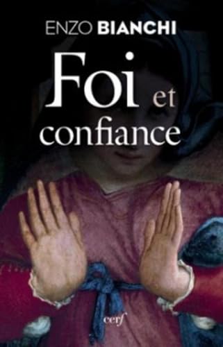 9782204102056: Foi et confiance