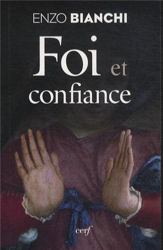 Stock image for FOI ET CONFIANCE for sale by Reuseabook