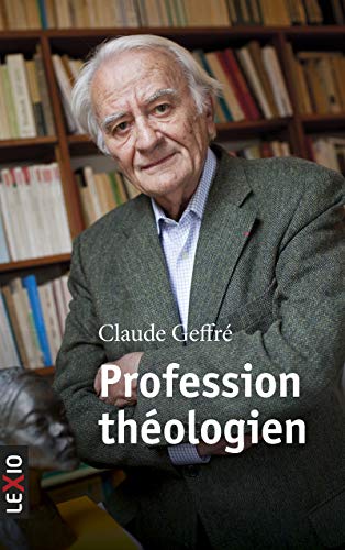 Beispielbild fr Profession thologien Geffre, Claude zum Verkauf von BIBLIO-NET