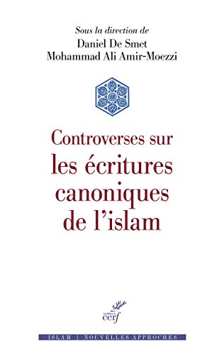 Beispielbild fr Controverses Sur Les critures Canoniques De L'islam zum Verkauf von RECYCLIVRE