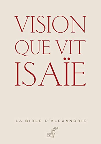 9782204103084: Vision que vit Isae: La Bible d'Alexandrie