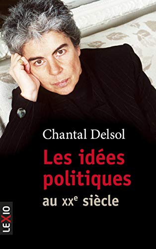 Beispielbild fr Les ides politiques au XXme sicle zum Verkauf von Librairie Th  la page