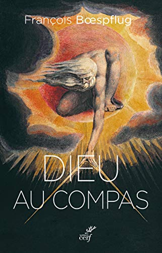 Stock image for Dieu Au Compas : Histoire D'un Motif Et De Ses Usages for sale by RECYCLIVRE