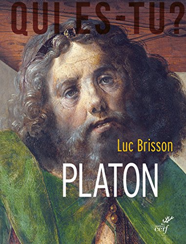 Platon : L'écrivain qui inventa la philosophie - Brisson, Luc