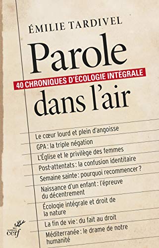 9782204107280: Parole dans l'air: 40 chroniques d'cologie intgrale