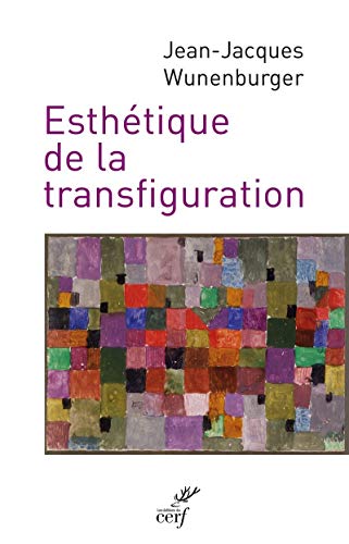 Beispielbild fr ESTHTIQUE DE LA TRANSFIGURATION zum Verkauf von Gallix