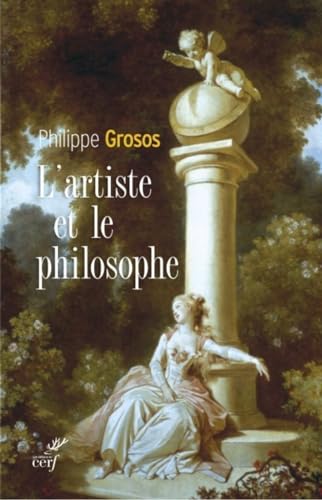 Stock image for L'artiste et le philosophe Grosos, Philippe for sale by BIBLIO-NET