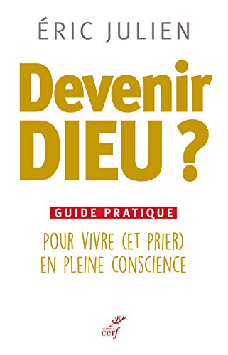 Beispielbild fr Sept Paroles pour Devenir Dieu zum Verkauf von medimops