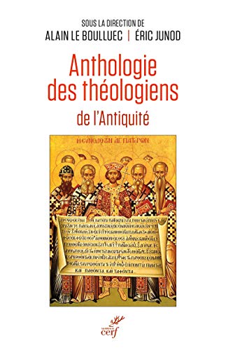 Beispielbild fr ANTHOLOGIE DES THOLOGIENS DE L'ANTIQUIT zum Verkauf von Gallix