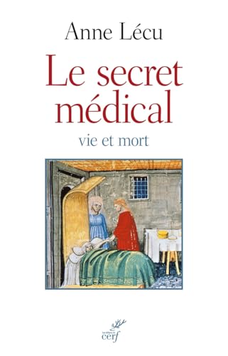 Beispielbild fr Le Secret Mdical : Vie Et Mort zum Verkauf von RECYCLIVRE