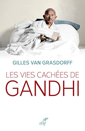 9782204117739: Les vies caches de Gandhi