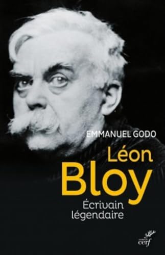 Imagen de archivo de Lon Bloy - Ecrivain lgendaire a la venta por Ammareal