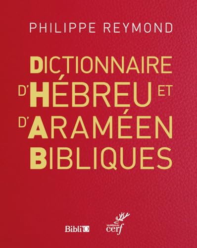 Stock image for Dictionnaire D'hbreu Et D'aramen Bibliques for sale by RECYCLIVRE