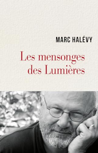 Beispielbild fr Les mensonges des Lumires (Ides) (French Edition) zum Verkauf von Librairie l'Aspidistra