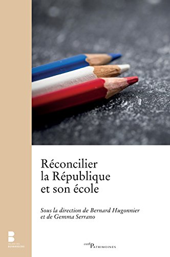 Stock image for Rconcilier la Rpublique et son cole for sale by medimops
