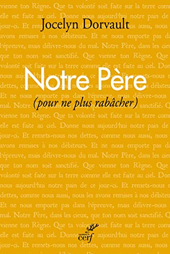 9782204126083: Notre pre: Pour ne plus rabcher