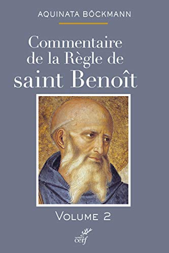 Stock image for Commentaire de la rgle de saint Benot (tome 2) (2) Bckmann, Aquinata for sale by BIBLIO-NET