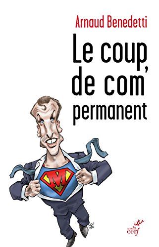 Beispielbild fr Le coup de com permanent zum Verkauf von Librairie Th  la page