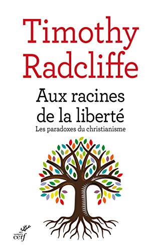 9782204127370: AUX RACINES DE LA LIBERTE