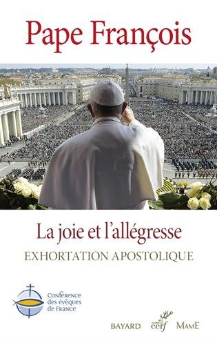 9782204129084: La joie et l'allegresse - Exhortation apostolique