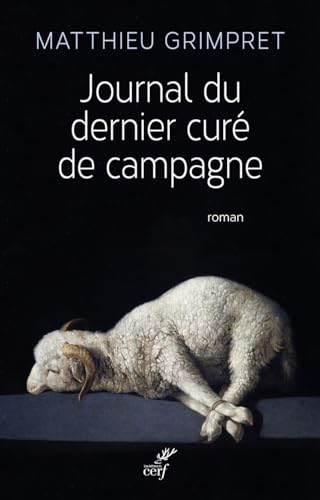 Beispielbild fr Journal du dernier cur de campagne zum Verkauf von Ammareal