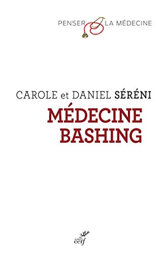 9782204132008: MEDECINE BASHING