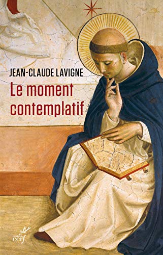 9782204133357: LE MOMENT CONTEMPLATIF