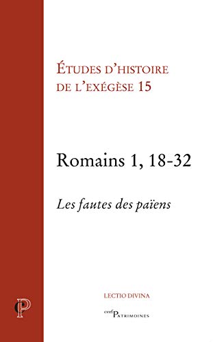 Beispielbild fr ROMAINS 1, 18-32 - LES FAUTES DES PAIENS zum Verkauf von Gallix