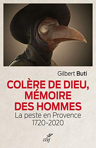 9782204140829: COLERE DE DIEU, MEMOIRE DES HOMMES - LA PESTE EN PROVENCE 1720-2020