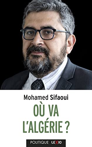Stock image for O va l'Algrie ? [Broch] Sifaoui, Mohamed for sale by BIBLIO-NET