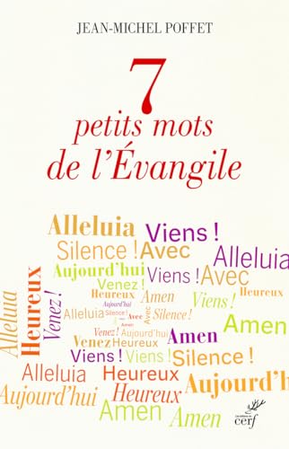 Beispielbild fr 7 petits mots de l'Evangile zum Verkauf von medimops