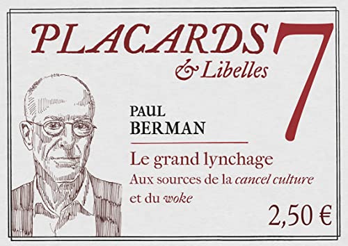 Beispielbild fr Placards & Libelles - tome 7 Le grand lynchage zum Verkauf von medimops