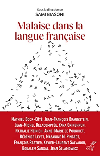 Stock image for Malaise Dans La Langue Franaise : Promouvoir Le Franais Au Temps De Sa Dconstruction for sale by RECYCLIVRE