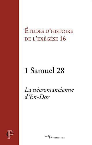 Beispielbild fr 1 SAMUEL 28 - LA NECROMANCIENNE D'EN-DOR zum Verkauf von Gallix