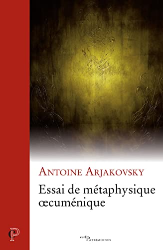 9782204147859: ESSAI DE METAPHYSIQUE OECUMENIQUE