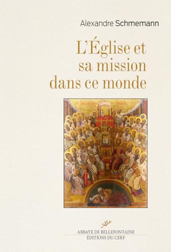 Beispielbild fr L'Eglise et sa mission dans ce monde zum Verkauf von medimops