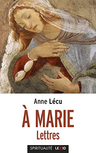 9782204153126: A Marie: Lettres