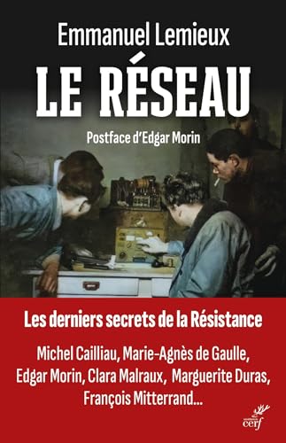 Beispielbild fr Le Rseau : Les Derniers Secrets De La Rsistance zum Verkauf von RECYCLIVRE