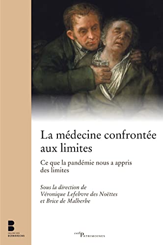 Stock image for La mdecine confronte aux limites for sale by medimops