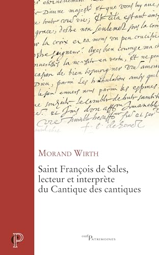 Imagen de archivo de Saint Franois de Sales, lecteur et interprte du Cantique des Cantiques a la venta por Gallix