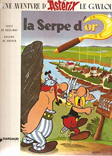 Imagen de archivo de La serpe dor (Une Aventure dAsterix) (French Edition) a la venta por Red's Corner LLC